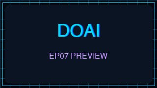 Ep07 Preview
