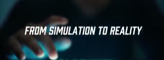Simulation to Reality
