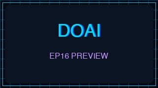 Ep16 Preview